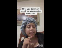 Woman with Dominican accent lists five boroughs 