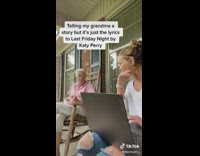 Girl talks to grandma using Katy Perry lyrics