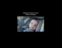 Woman uses camera to check if baby is awake