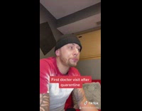 Guy has first doctor visit after quarantine 