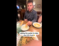 Woman asks waiter to take boyfriends food as prank