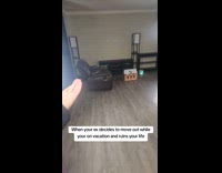 Womans ex moved out while shes on vacation