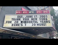 IFC center marquee message for 20th anniversary