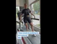 You crush is walking in, act natural 