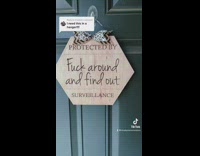 Door decoration that says fuck around and find out