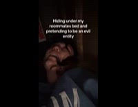 Woman pranks roommate calling her name from under bed 
