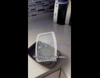 Glass placed gently then Tupperware thrown aggressively