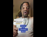 Guy tells story about Walmart on Glendale  Part 2